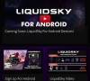 LiquidSky_Android_Screenshot_02